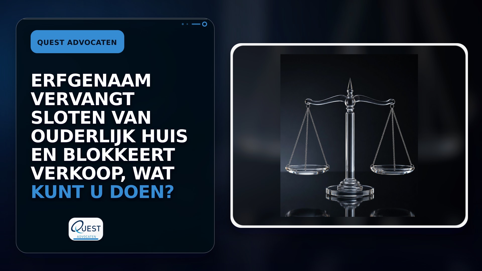 Erfgenaam vervangt sloten van ouderlijk huis en blokkeert verkoop, wat kunt u doen?