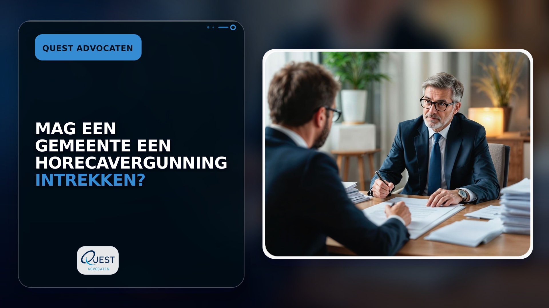 Mag een gemeente een horecavergunning intrekken?