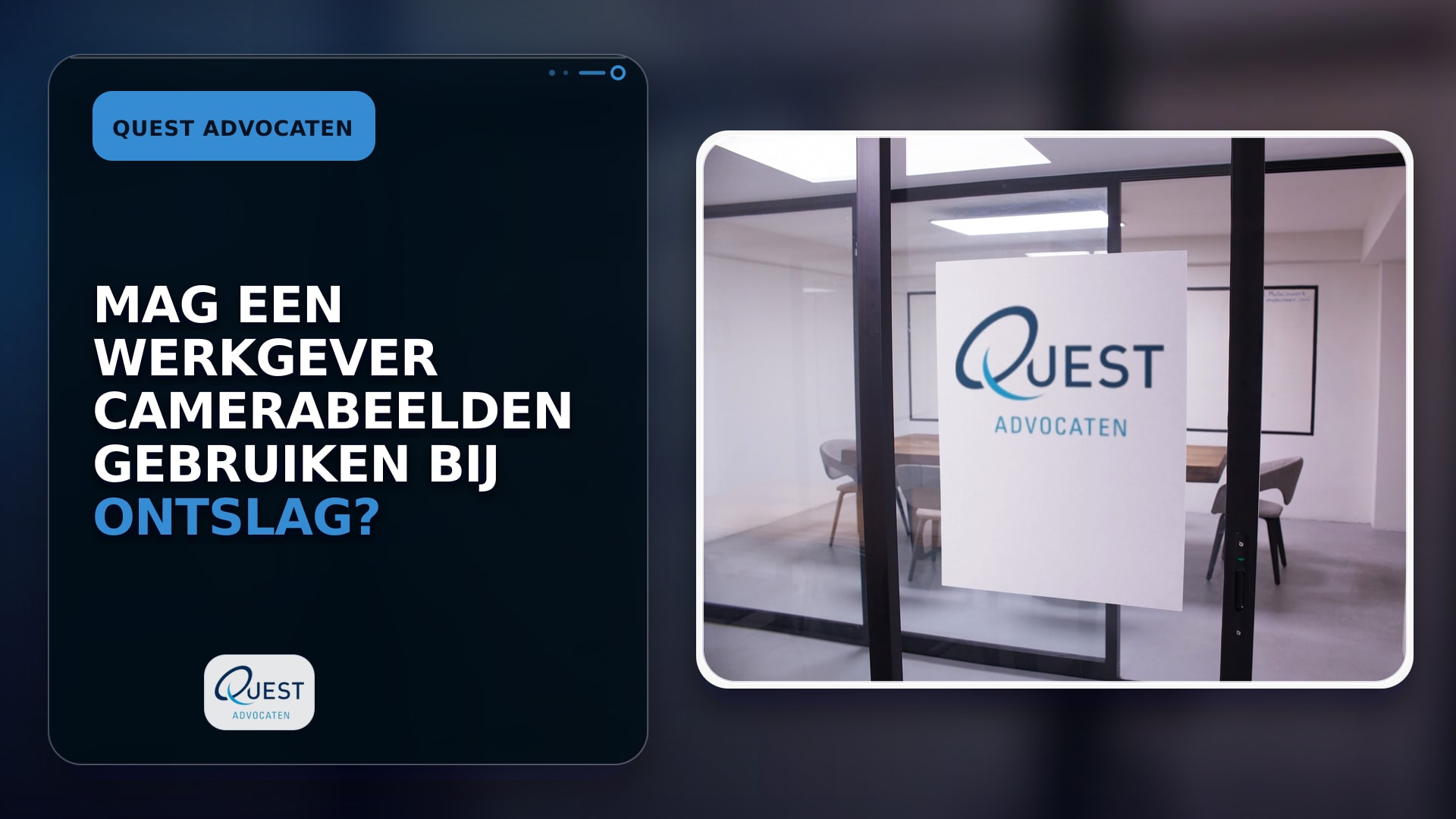 Mag een werkgever camerabeelden gebruiken bij ontslag?