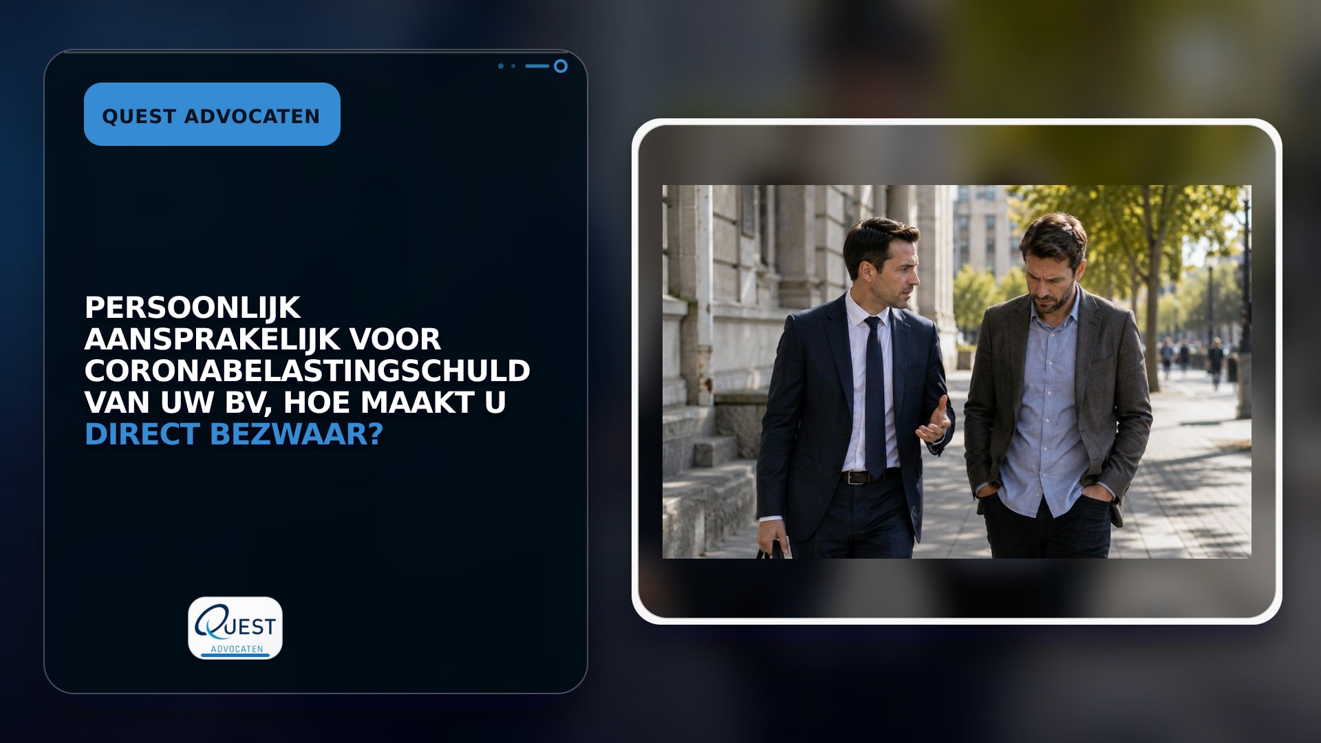 Persoonlijk aansprakelijk voor coronabelastingschuld van uw BV, hoe maakt u direct bezwaar?