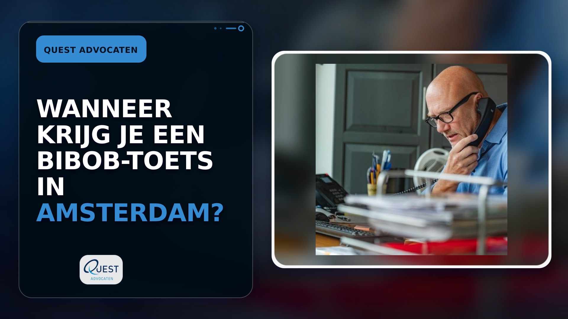 Wanneer krijg je een Bibob-toets in Amsterdam?
