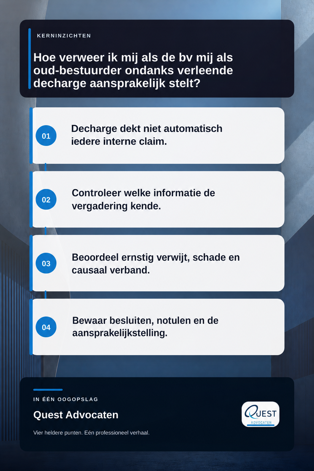 Hoe verweer ik mij als de bv mij als oud-bestuurder ondanks verleende decharge aansprakelijk stelt? infographic