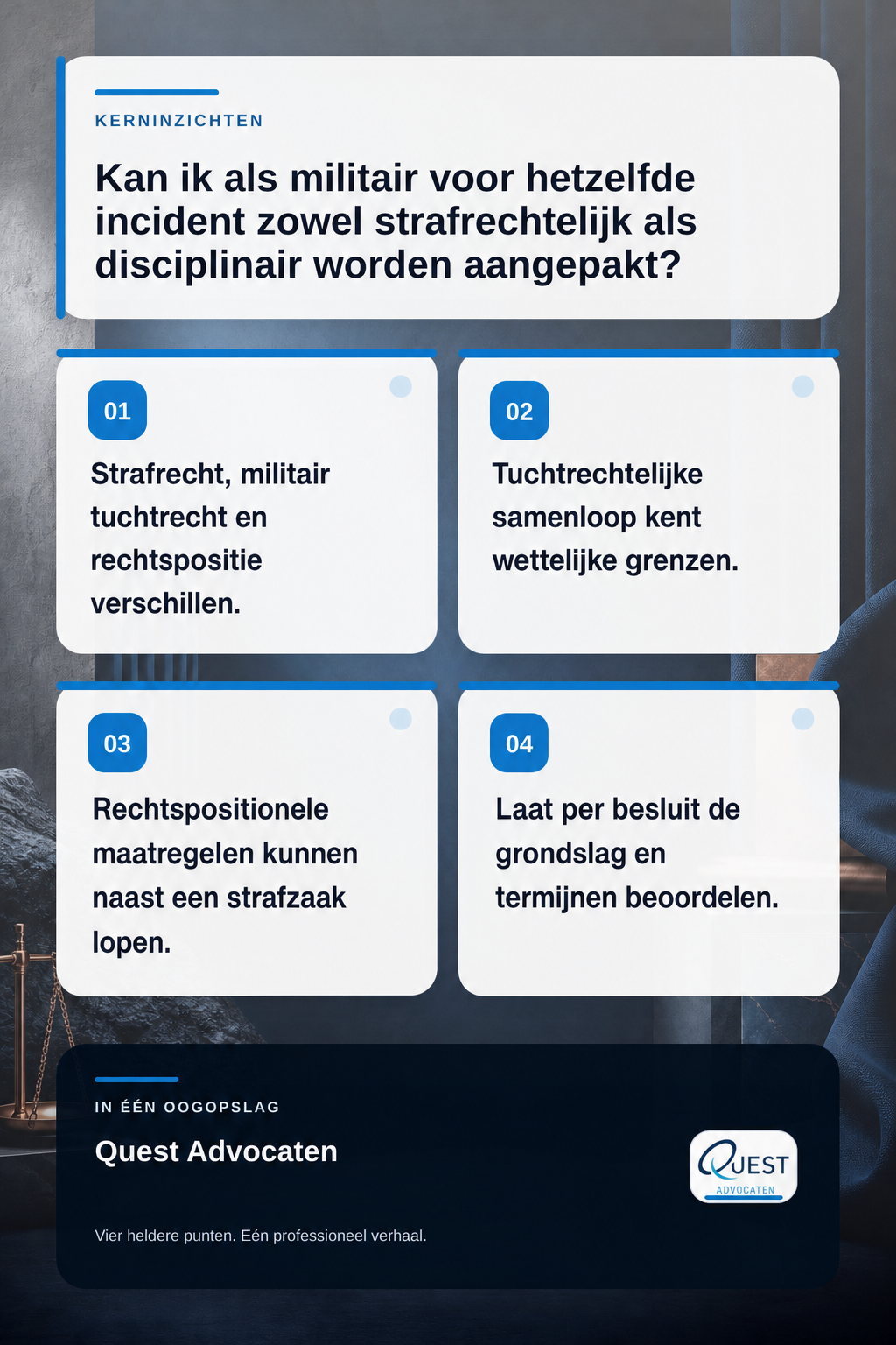 Kan ik als militair voor hetzelfde incident zowel strafrechtelijk als disciplinair worden aangepakt? infographic