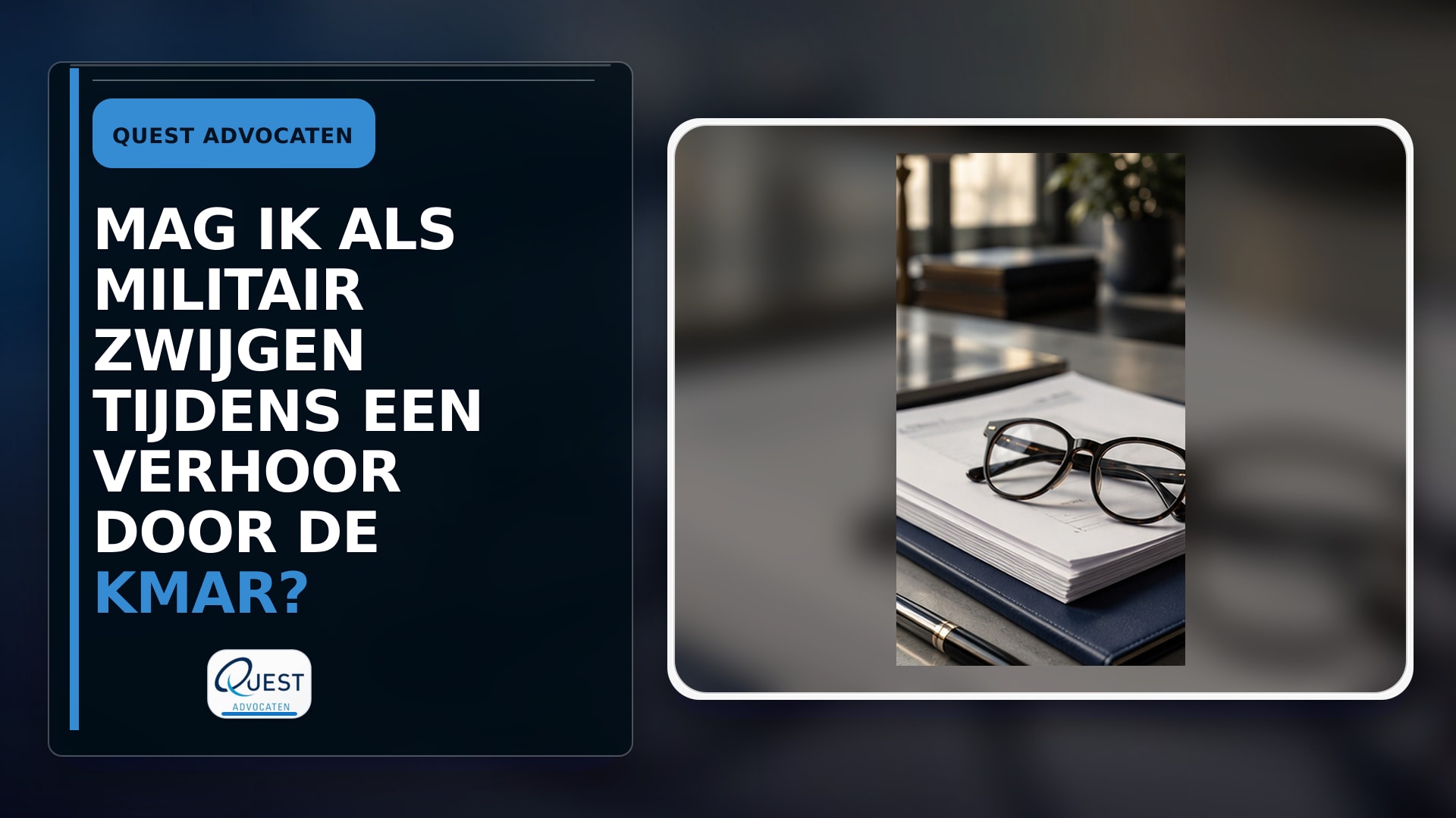 Mag ik als militair zwijgen tijdens een verhoor door de KMar?
