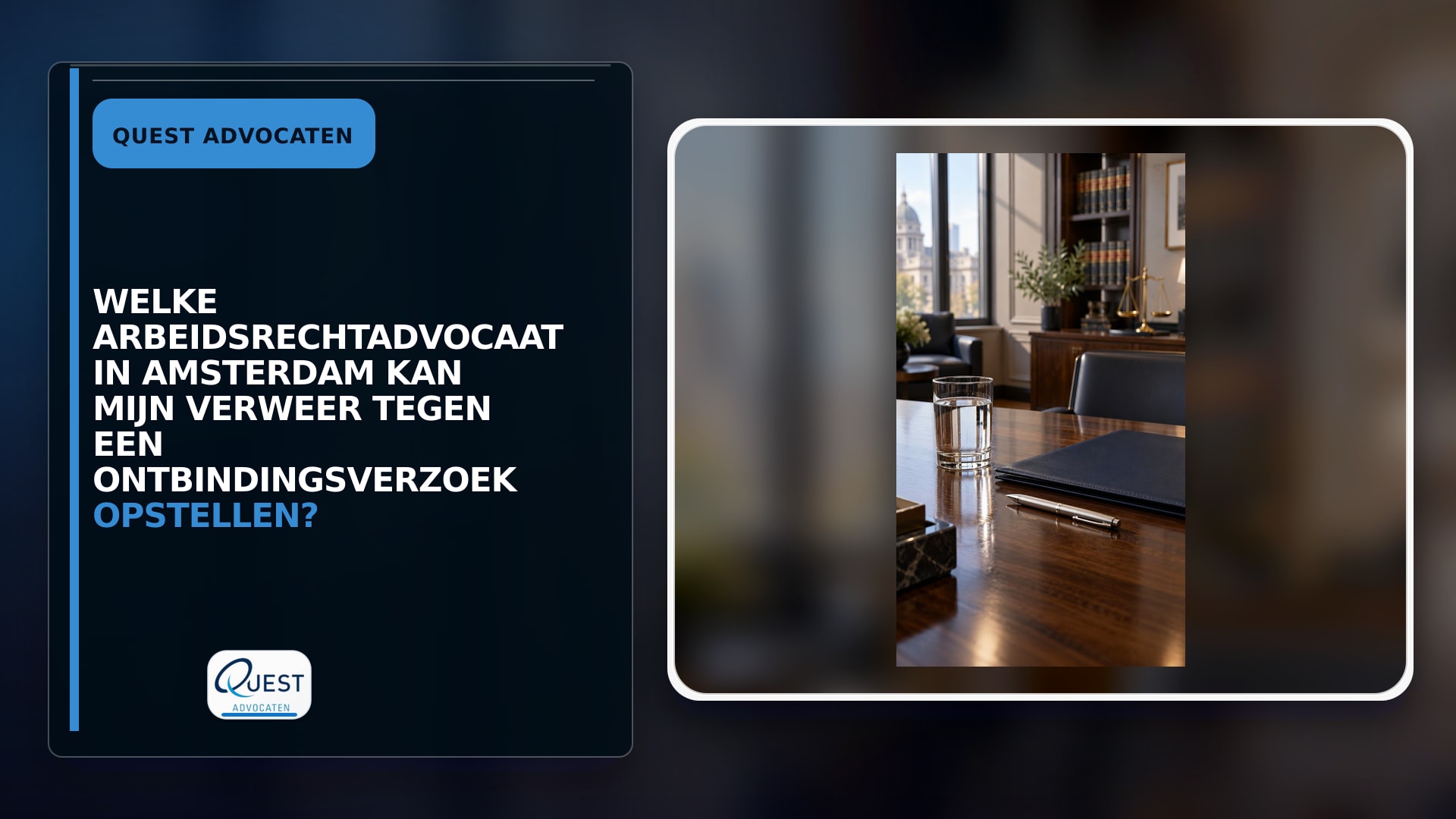 Welke arbeidsrechtadvocaat in Amsterdam kan mijn verweer tegen een ontbindingsverzoek opstellen?